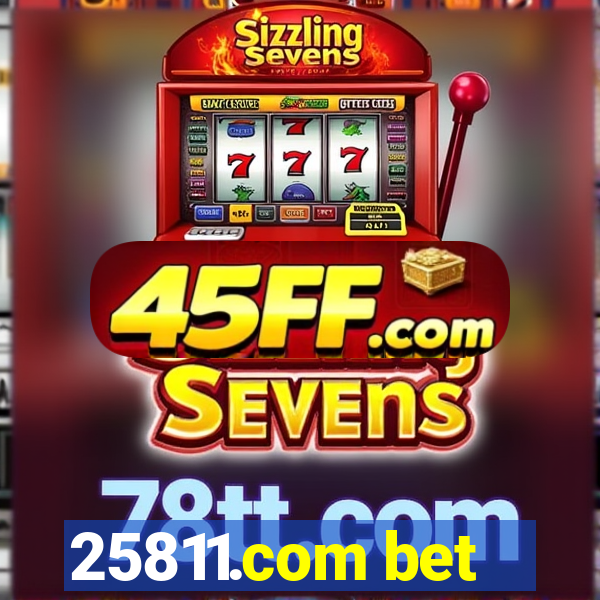 25811.com bet